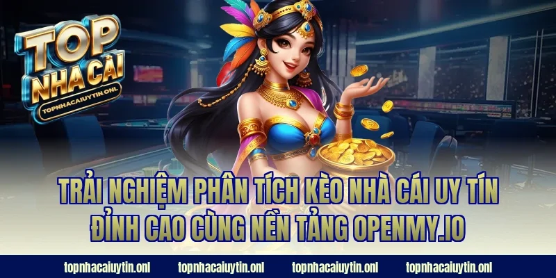 Trải nghiệm phân tích kèo nhà cái uy tín đỉnh cao cùng nền tảng pbrad.io